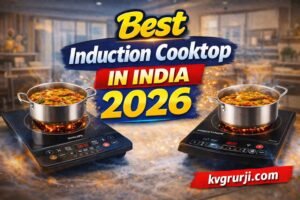 Best Induction Cooktop in India 2026 – Top Induction Stoves for Fast Cooking