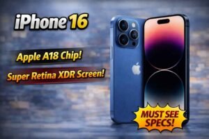 iPhone 16: Apple A18 Chip with 6.1-inch Super Retina XDR OLED Display